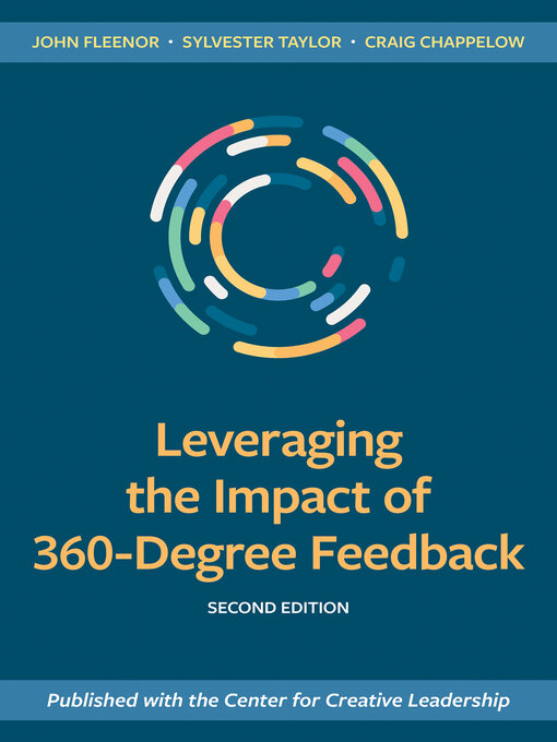 Title details for Leveraging the Impact of 360-Degree Feedback by John W. Fleenor - Available